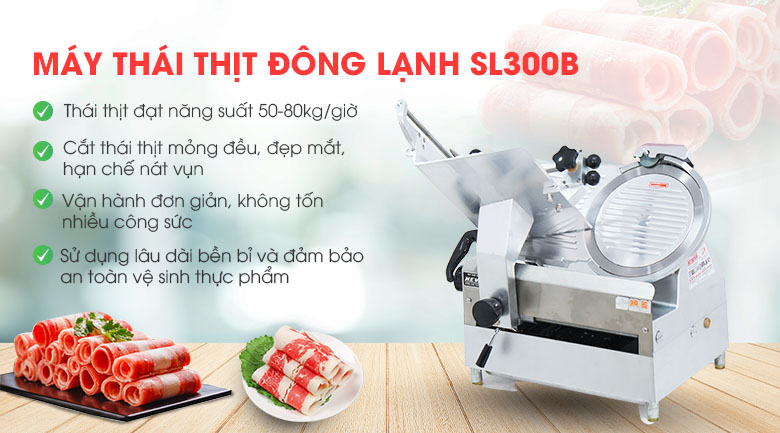 Lợi ích khi sử dụng máy thái thịt đông lạnh SL300B