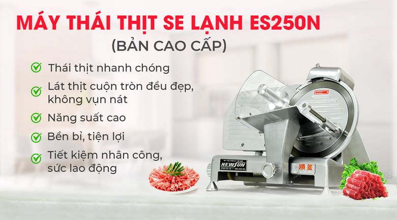 Máy thái thịt se lạnh ES250N (bản cao cấp)