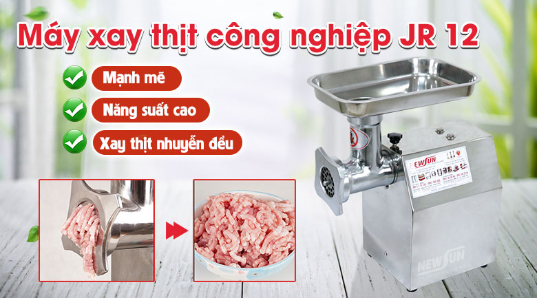 Máy xay thịt công nghiệp JR 12 NEWSUN – Chất Lượng Cao, Giá Tốt