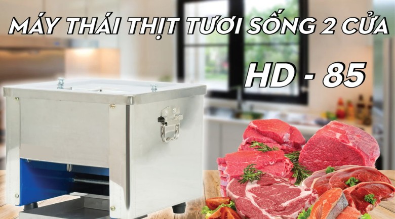 Máy cắt thịt 2 cửa HD-85